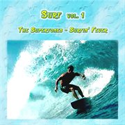 Surf vol. 1: the supertones - surfin' fever cover image