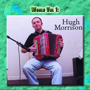 World vol. 1: hugh morrison cover image