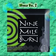 World vol. 2: nine mile burn cover image