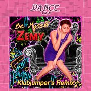 Dance vol. 8: be myself - klubjumper's remix cover image