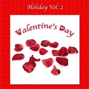 Holiday vol. 2: valentine's day cover image