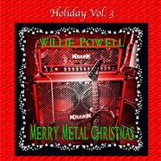 Holiday vol. 3: merry metal christmas cover image
