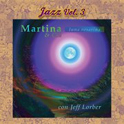 Jazz vol. 3: luna rosarina cover image