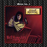 Metal vol. 5: judge mental - well hung jury cover image