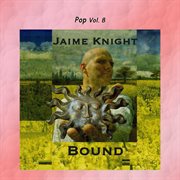 Pop vol. 8: jamie knight - bound cover image