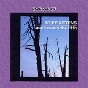 Rock vol. 24: stiff kittens - won't reach the fifth cover image