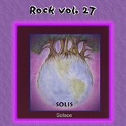 Rock vol. 27: solis - solace cover image