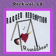 Rock vol. 28: ragged redemption - roundabout cover image