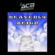 Heavenly reign cover image