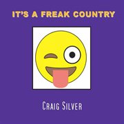 It's a freak country cover image