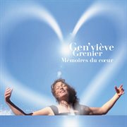 Memoires du coeur - memories of the heart cover image
