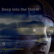 Deep into the storm cover image
