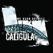 We burn bridges cover image