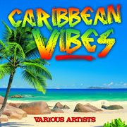 Caribbean vibes cover image