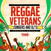 Reggae veterans singers and dj's cover image