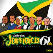 Celebrating Jamaica 61 cover image
