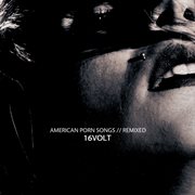 American Porn Songs // Remixed cover image
