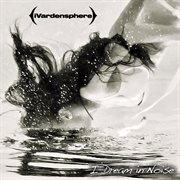 I dream in noise: remixes vol. 2 cover image