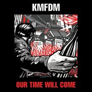 Our time will come cover image