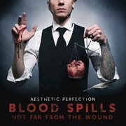 Blood spills not far from the wound cover image