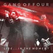 LIVE... IN THE MOMENT cover image