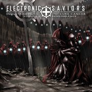 Electronic saviors: industrial music to cure cancer volume v: remembrance cover image