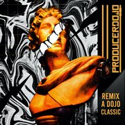 Cypher 025: Remix A Dojo Classic : Remix A Dojo Classic cover image