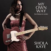 My own way - from motown to london cover image