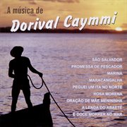 A musica de dorival caymmi cover image