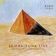 Samba-funk live - ao vivo no teatro nacional cover image