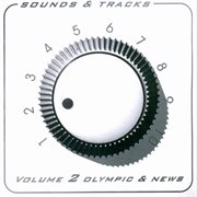 Sounds & tracks volume 2 (olympic & news) cover image