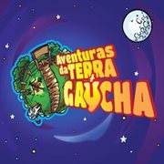 Aventuras da Terra Gaúcha cover image