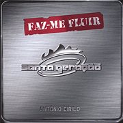 Faz-Me Fluir cover image