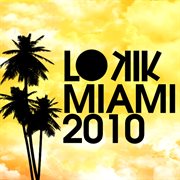 Lo kik miami 2010 cover image