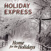 Home for the holidays cover image