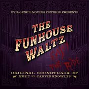 The funhouse waltz: original soundtrack cover image