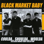 Coulda... shoulda... woulda: the black market baby collection cover image