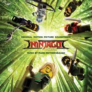 The Lego Ninjago Movie (original Motion Picture Soundtrack)