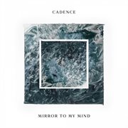 Mirror to my mind cover image