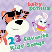 123 favorite kids songs [a musical collection of favvorite, irresistible children's songs] cover image