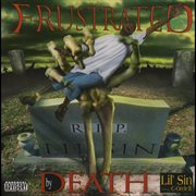 Frustrated by death cover image