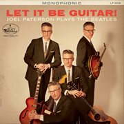 Let It Be Guitar!  (Joel Paterson Plays the Beatles) cover image