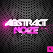 Abstract noize - vol. 2 cover image