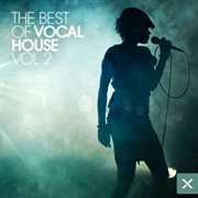 The best of vocal house - vol. 2 cover image