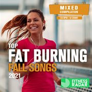 Top fat burning fall songs 2021 cover image