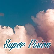 Super vision cover image