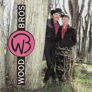 The wood brothers cover image
