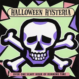 Cover image for Halloween Hysteria - Featuring Scary Stories, Music & Sound Effects