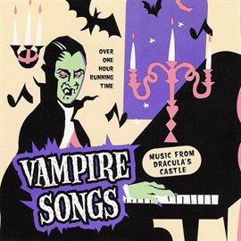 Cover image for Vampire Songs - Halloween Music From Dracula's Castle