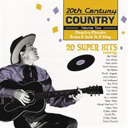20th century country: from a jack to a king - vol. 2 cover image